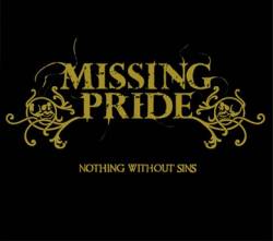 Missing Pride : Nothing Without Sins